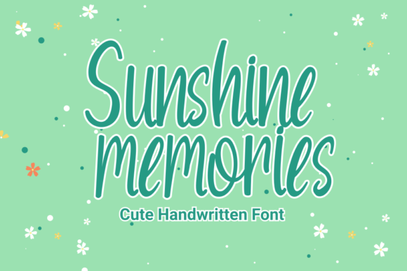 Sunshine Memories Font for Clear Campaigns