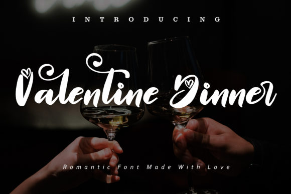 Valentine Dinner Font: A Designer’s Campaign Review